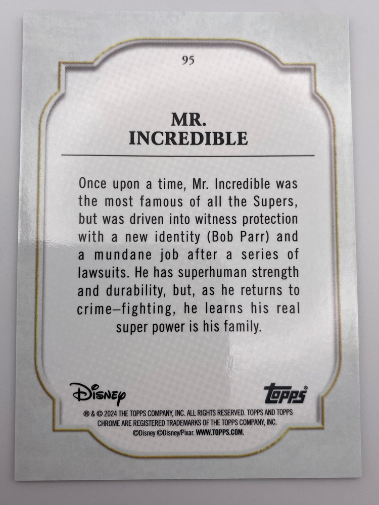 Topps Chrome Mr. Incredible 99/199