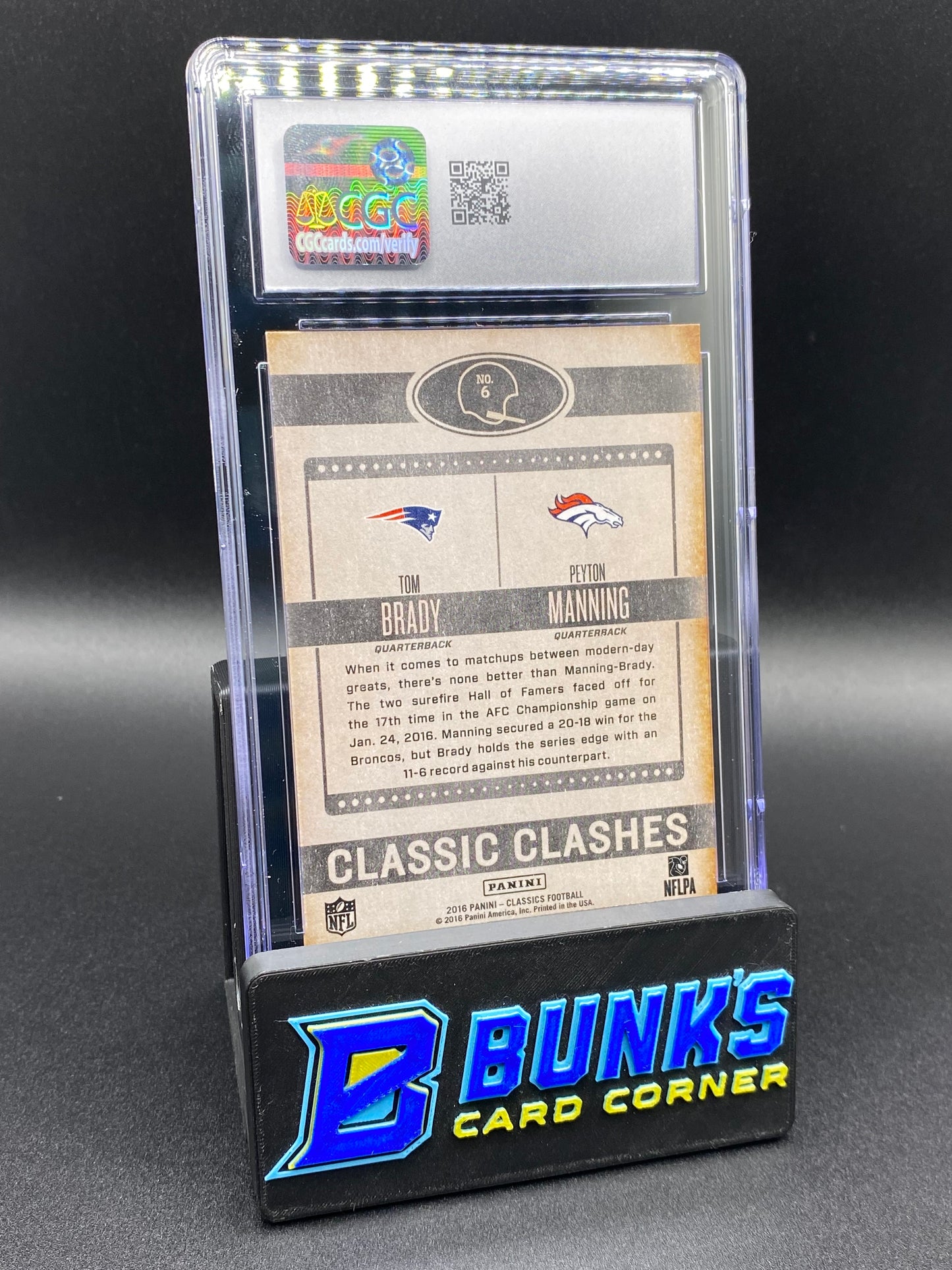 2016 Tom Brady & Peyton Manning Classic Clashes CGC 10 HOF