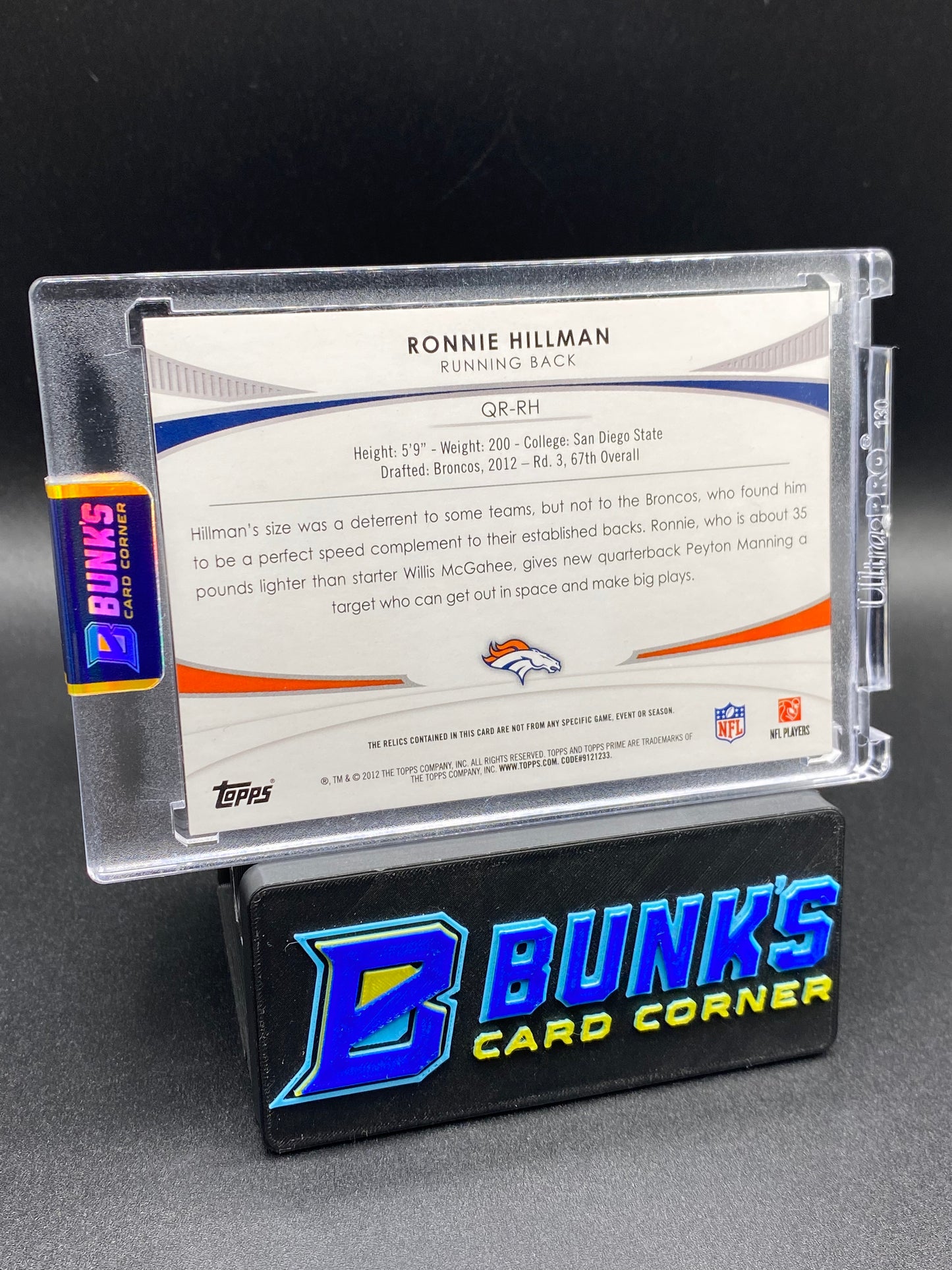 Ronnie Hillman Topps Prime Patches 1/10 Rc