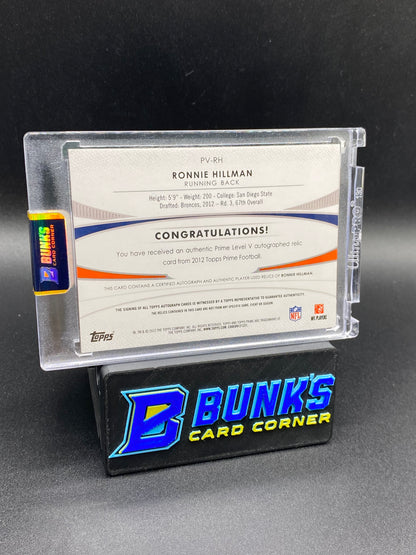 Ronnie Hillman Topps Prime Patches 1/25 Auto