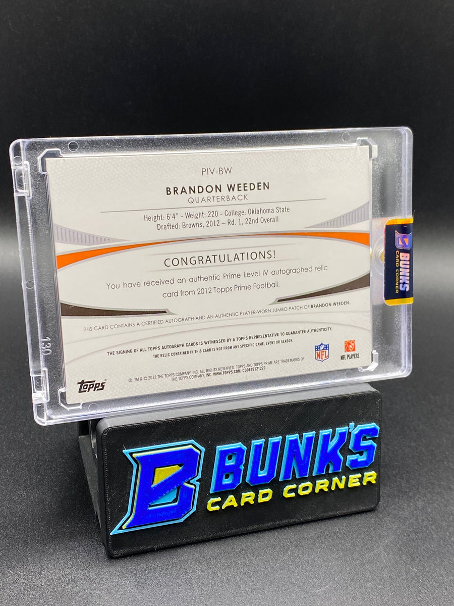 2012 Brandon Weeden Topps Prime Patches Auto Rc 10/15