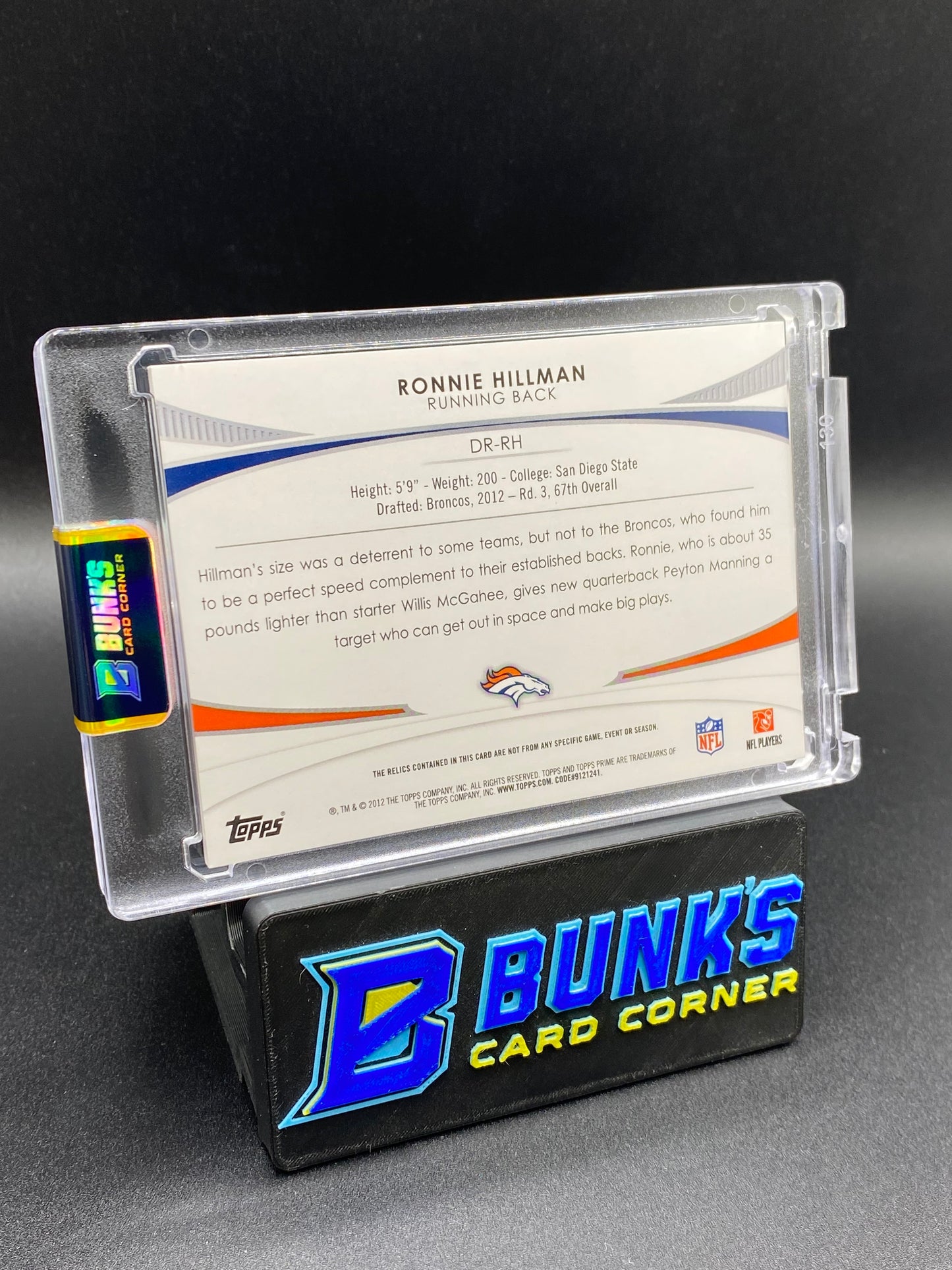 2012 Topps Prime Ronnie Hillman 15/25 Patches Rc