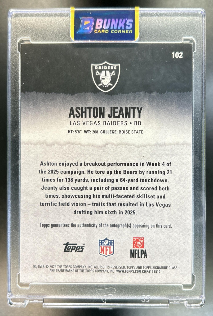 Ashton Jeanty 2025 Topps Signature Class #102 Rookie Auto RC Raiders