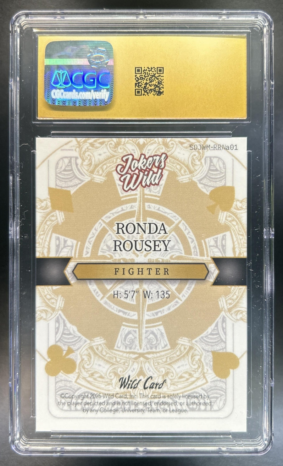Ronda Rousey 2025 Wild Card Jokers Wild Cross Hatch CGC Pristine 10