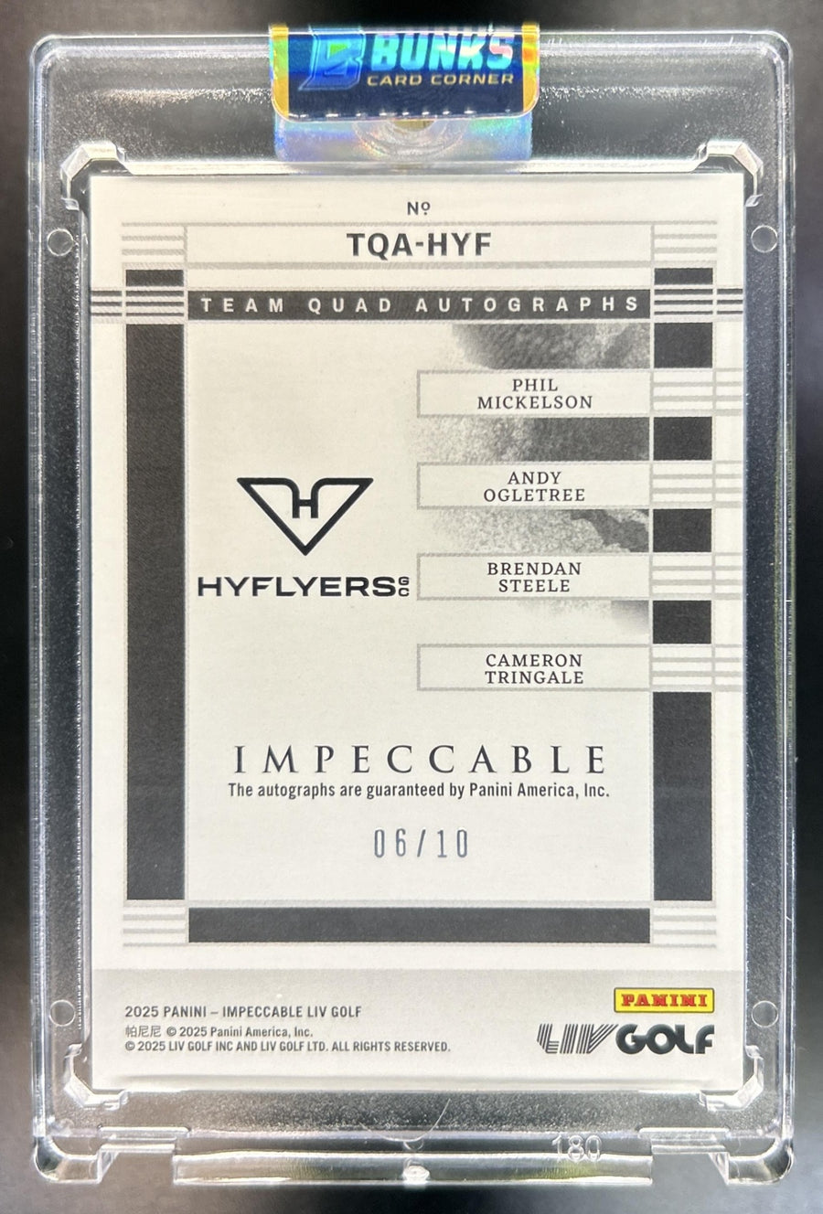 Brendan Steele Phil Mickelson Cameron Tringale Andy Ogletree 2024 Panini Impeccable LIV #TQA-HYF Team Quad Auto Gold 6/10 HyFlyers GC