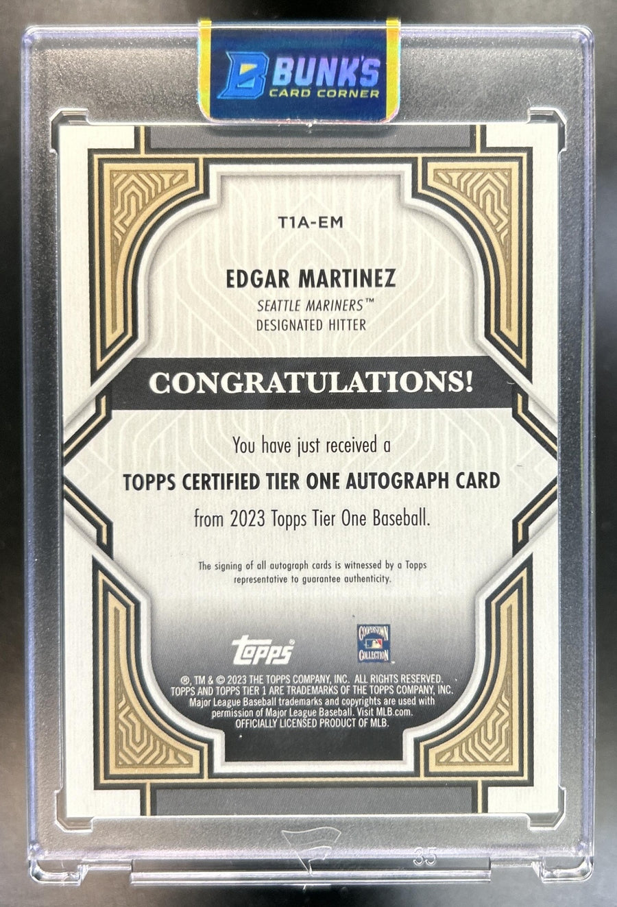 Edgar Martinez 2023 Topps Tier One #T1A-EM Auto 10/10 Book-End Bronze Ink Mariners