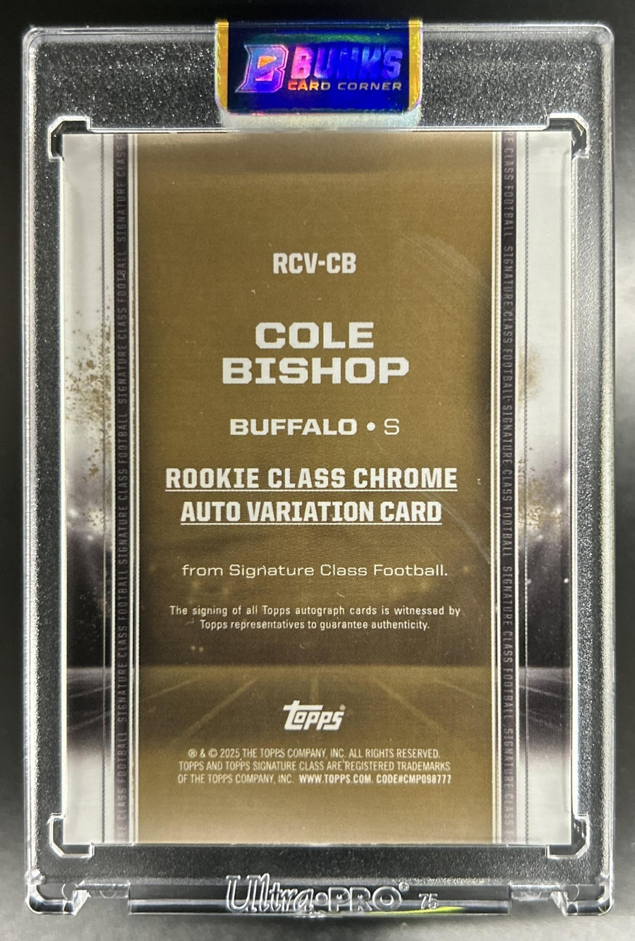 Cole Bishop 2024 Topps Signature Class #RCV-CB Rookie Chrome Auto Gold Refractor 9/10 RC Bills