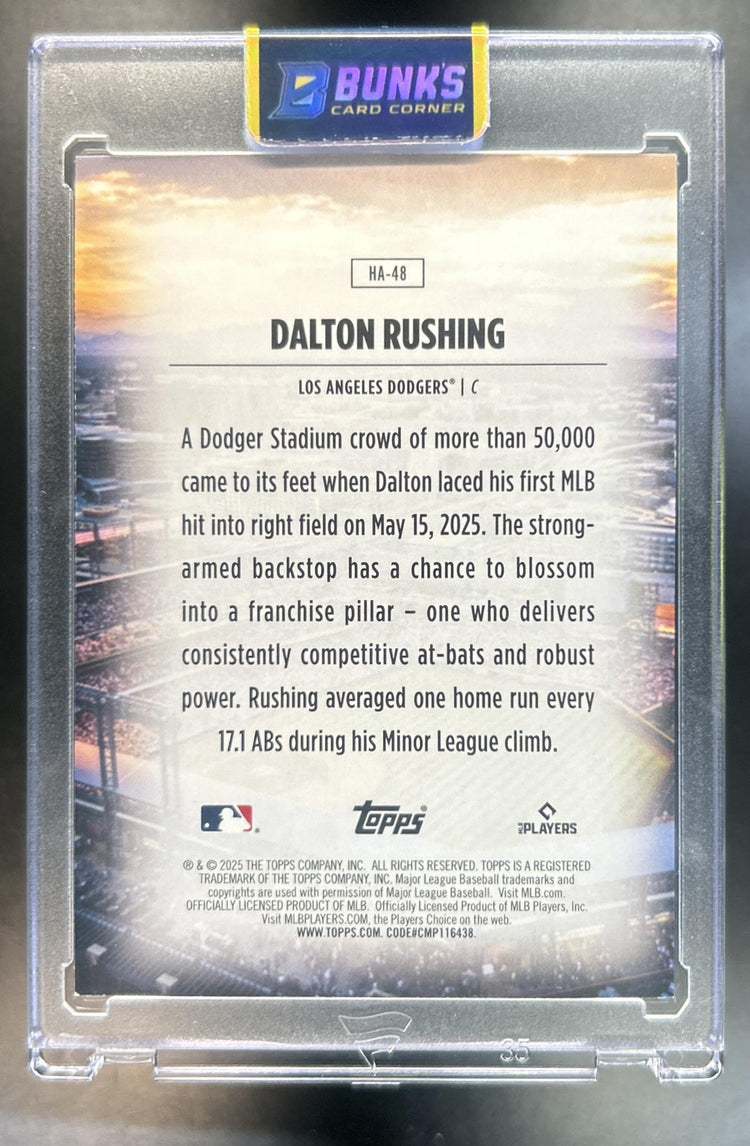 Dalton Rushing 2025 Topps Update #HA-48 Homefield Advantage RC SSP Dodgers