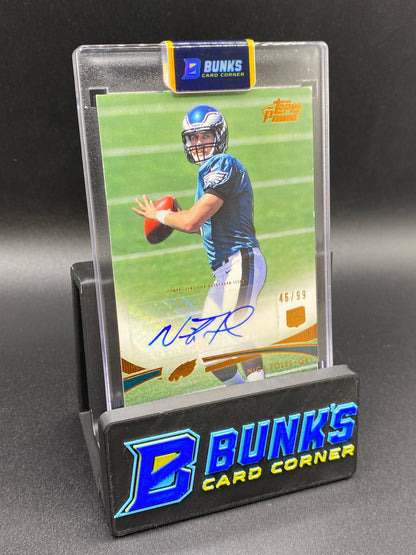 2012 Topps Prime Nick Foles 46/99 Auto Rc