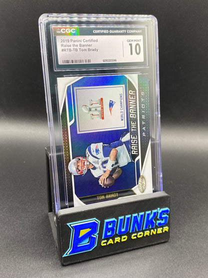 2019 Tom Brady Raise the Banner CGC 10