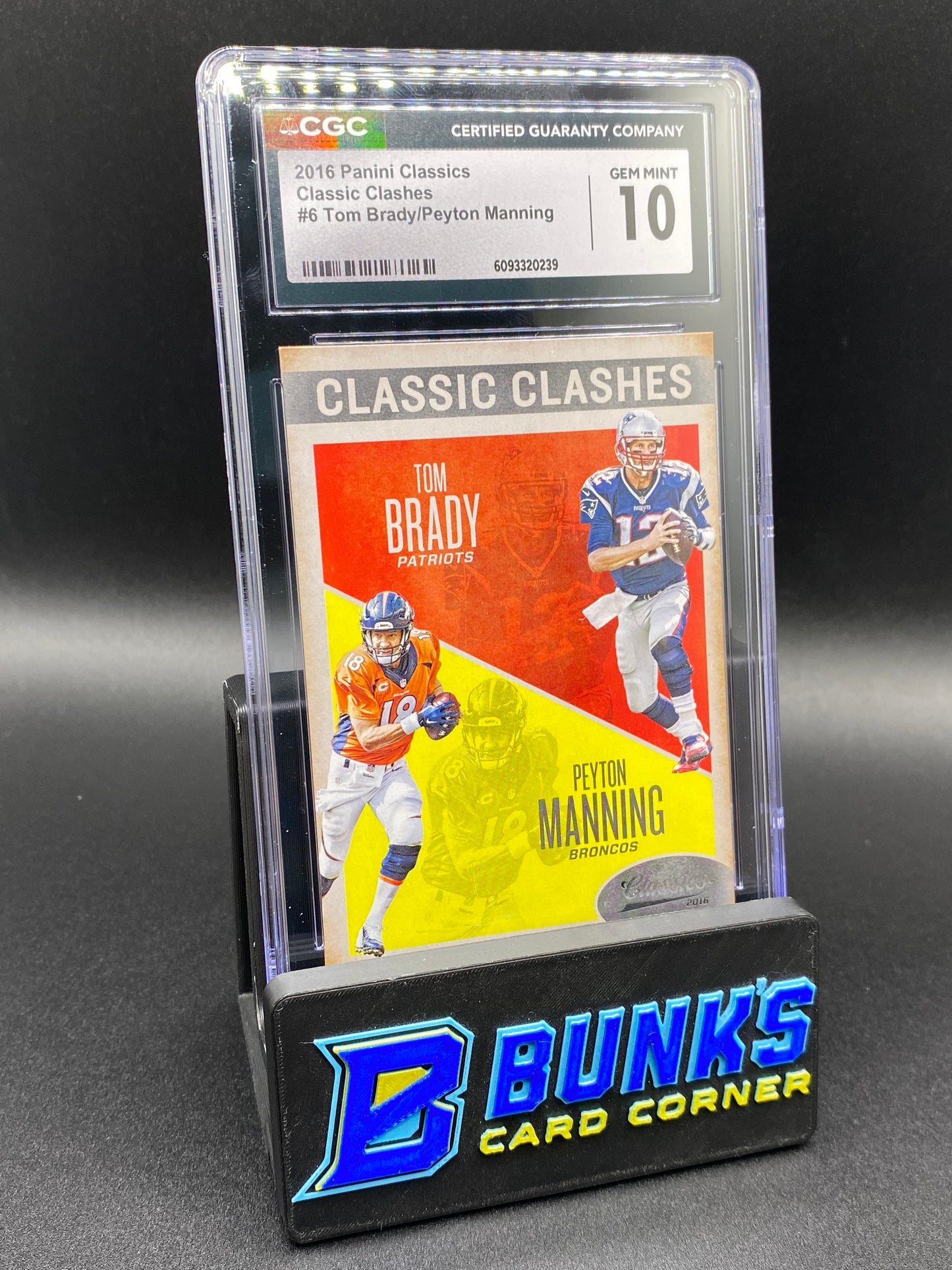 2016 Tom Brady & Peyton Manning Classic Clashes CGC 10 HOF