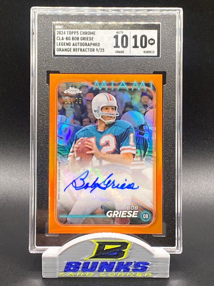 2024 Bob Griese AUTOGRAPHED Orange Refractor 9/25