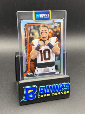2025 Bo Nix Topps Chrome