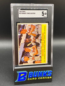 1958 Brave’s Fence Busters SGC 5 (Box 41)