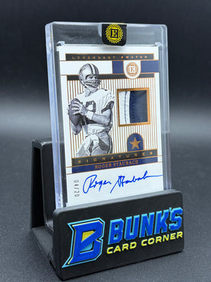 2022 Roger Staubach Legendary Swatch Signatures 4/20