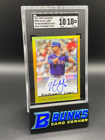 2024 Nathaniel Lowe '95 Fan Favorites Auto. Gold Foilboard 37/50 SGC 10/10