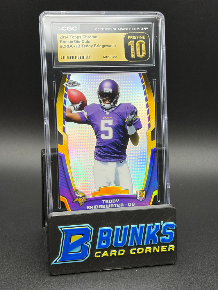 2014 Teddy Bridgewater Rookie Die Cuts Topps Chrome CGC Pristine 10 RC