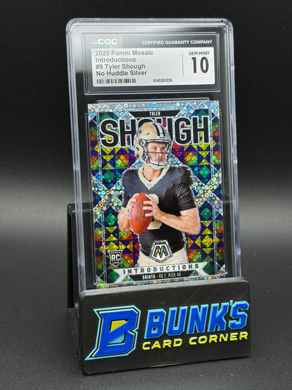 2025 Tyler Shough No Huddle Shough Panini Mosaic CGC 10 RC