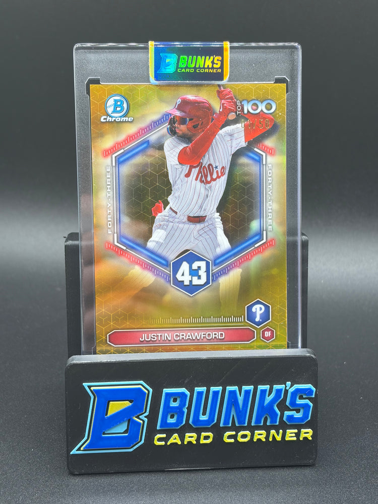 2026 Justin Crawford Bowman Chrome Top 100 Gold Refractor 1/50