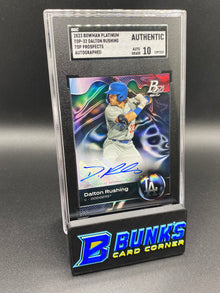 2023 Dalton Rushing Top Prospects Auto. SGC Auto 10