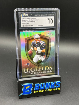 2025 Tom Brady Refractor Legends of the Gridiron CGC 10